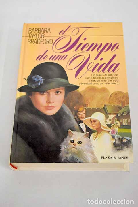 Libros: El tiempo de una vida.- Bradford, Barbara Taylor - Foto 1