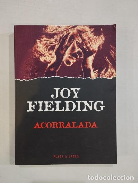 Libros: Joy Fielding - Acorralada - Foto 1