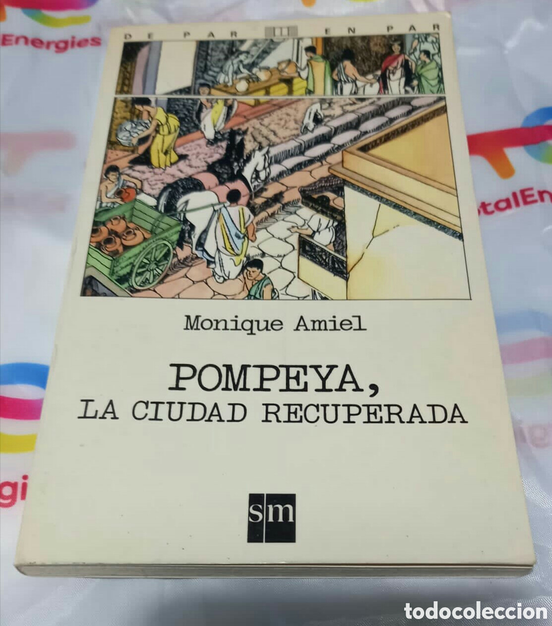 Libros: Pompeya la ciudad recuperada Monique Amiel - Foto 1