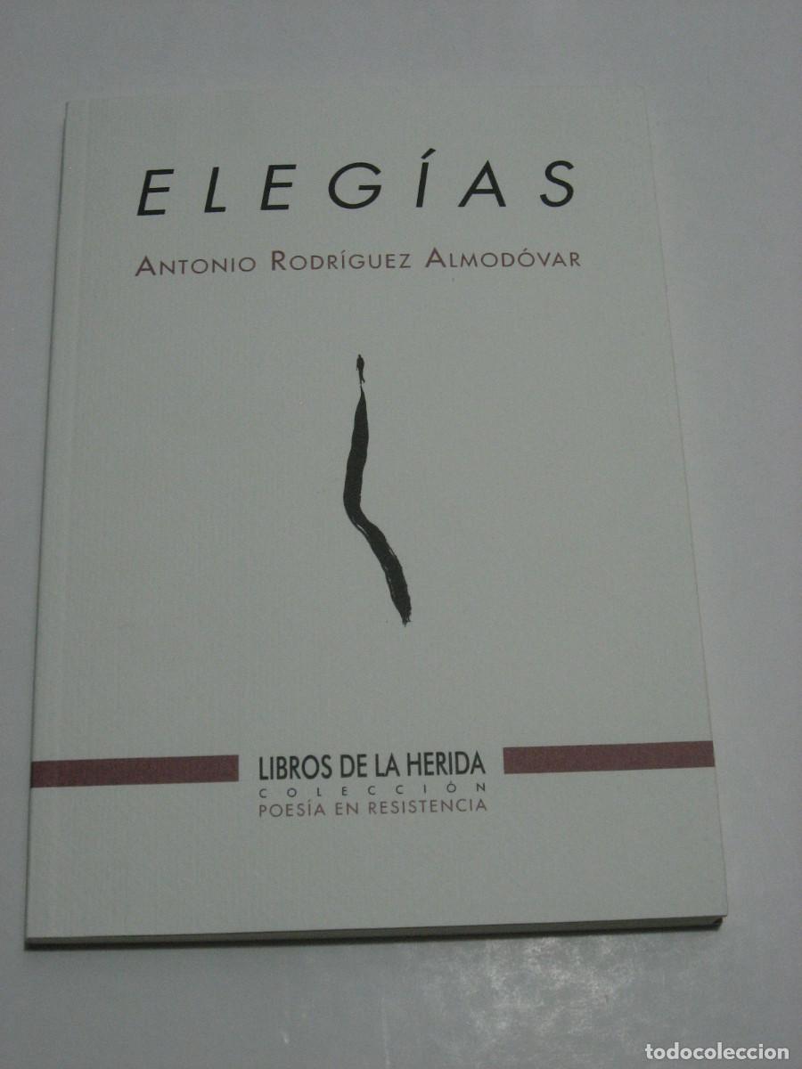 Libros: ELEG&Iacute;AS - Antonio Rodr&iacute;guez Almod&oacute;var - Foto 1