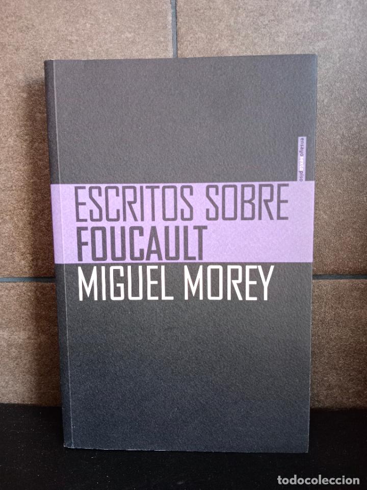 Libros: Escritos sobre Foucault. Miguel Morey. - Foto 1