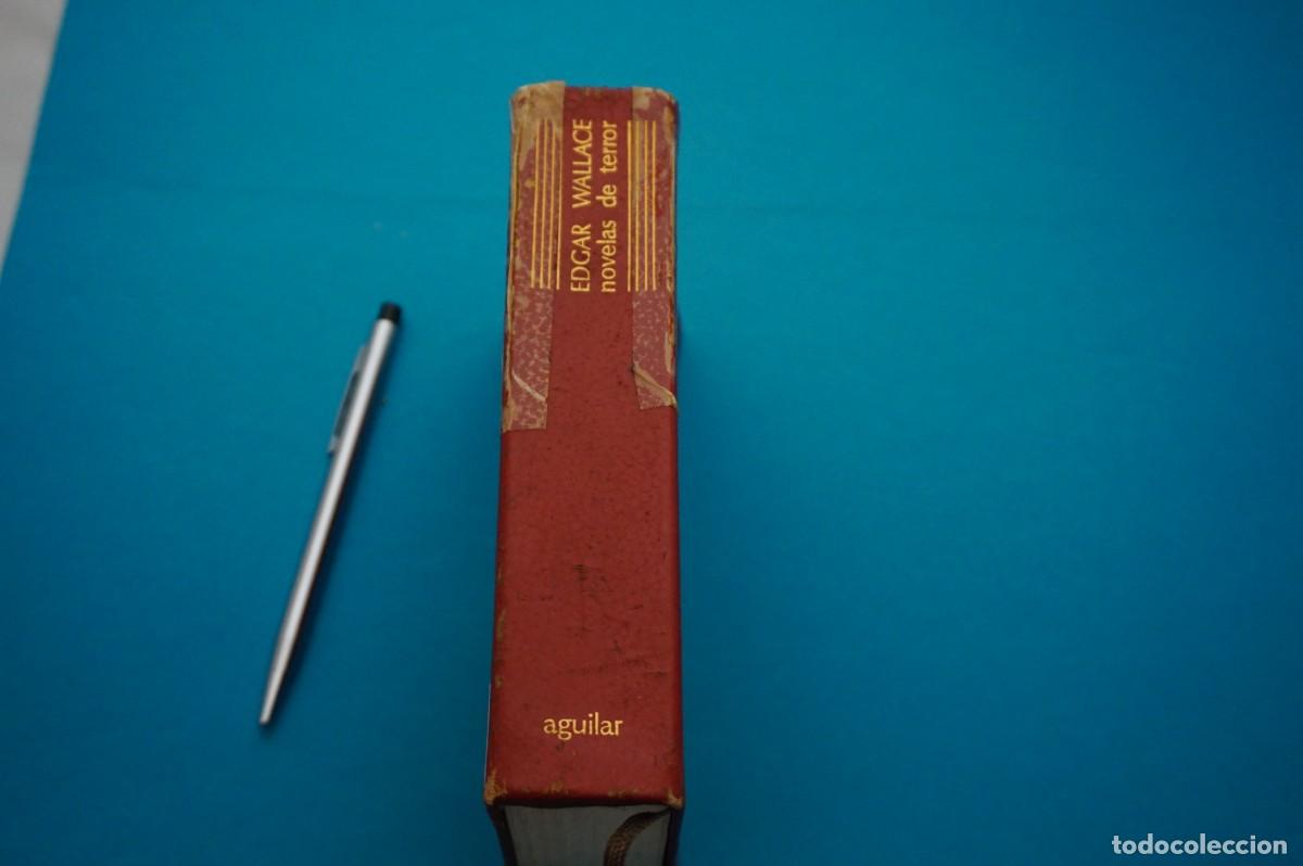 Libros: AMF-33A/ NOVELAS DE TERROR - EDGAR WALLACE / AGUILAR - Foto 6