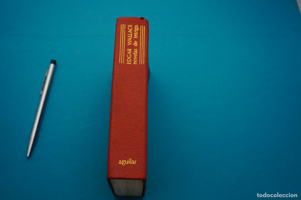 Libros: AMF-33A/ NOVELAS DE INTRIGA - EDGAR WALLACE / AGUILAR - Foto 7