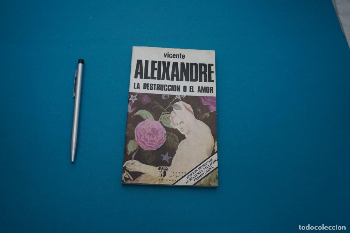 Libros: AMF-33A/ LA DESTRUCCION O EL AMOR - VICENTE ALEIXANDRE - Foto 1
