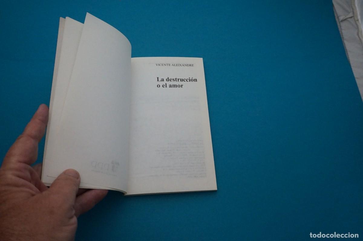 Libros: AMF-33A/ LA DESTRUCCION O EL AMOR - VICENTE ALEIXANDRE - Foto 2