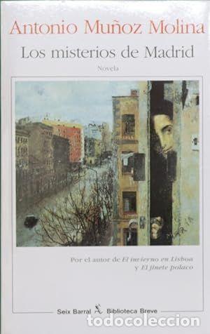 Libros: LOS MISTERIOS DE MADRID - MU&Ntilde;OZ MOLINA, ANTONIO - Foto 1