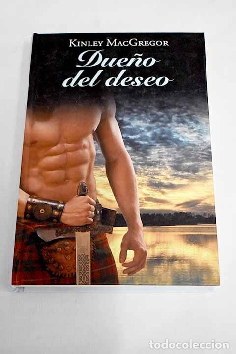 Libros: Due&ntilde;o del deseo: MacGregor, Kinley.- MacGregor, Kinley - Foto 1