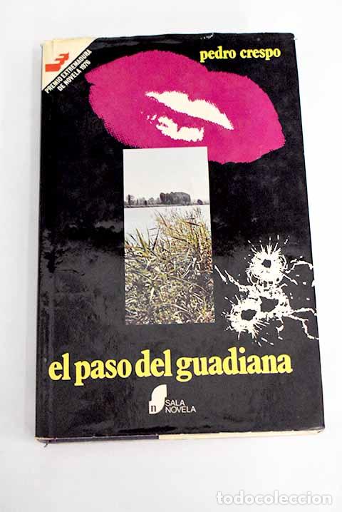 Libros: El paso del Guadiana.- Crespo, Pedro - Foto 1