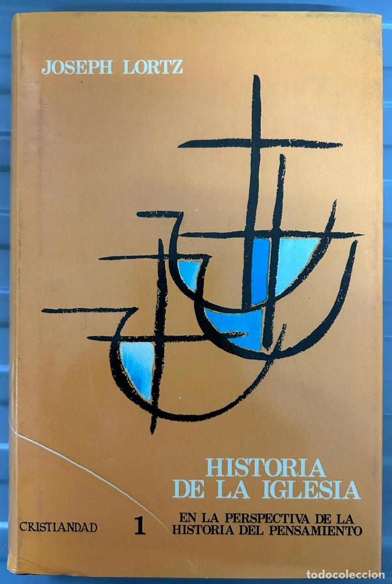 Libros: Historia de la Iglesia 1 - Lortz, Joseph - Foto 1