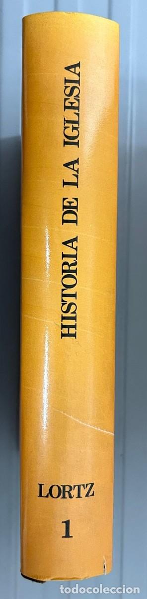 Libros: Historia de la Iglesia 1 - Lortz, Joseph - Foto 2