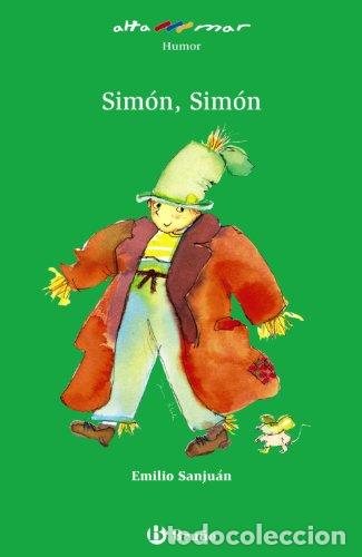 B&uuml;cher: Sim&oacute;n, Sim&oacute;n - Emilio Sanju&aacute;n