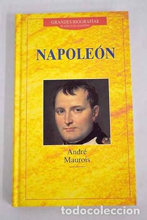 books: Napole&oacute;n - Andr&eacute; Maurois