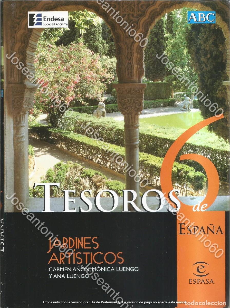 Libros: Tesoros de Espa&ntilde;a. Jardines art&iacute;sticos. 2000. N&ordm; 6 - Foto 1