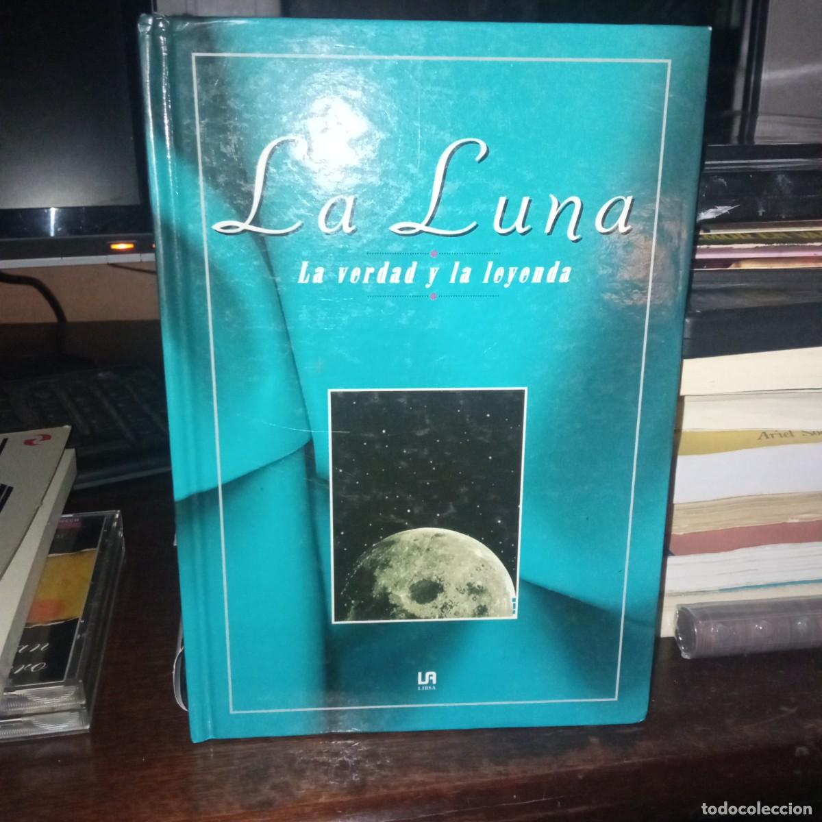 Libros: La luna la verdad y la leyenda. Libsa 1997 - Foto 1
