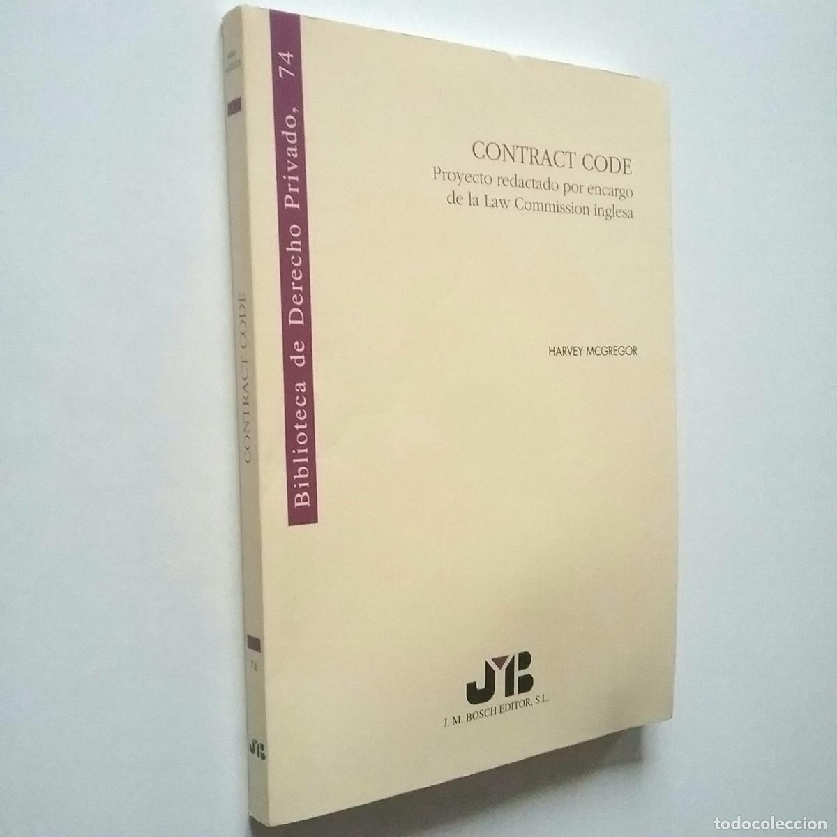 Libros: Harvey McGregor - Contract Code. Proyecto redactado por encargo de la Law Commission inglesa - Foto 1