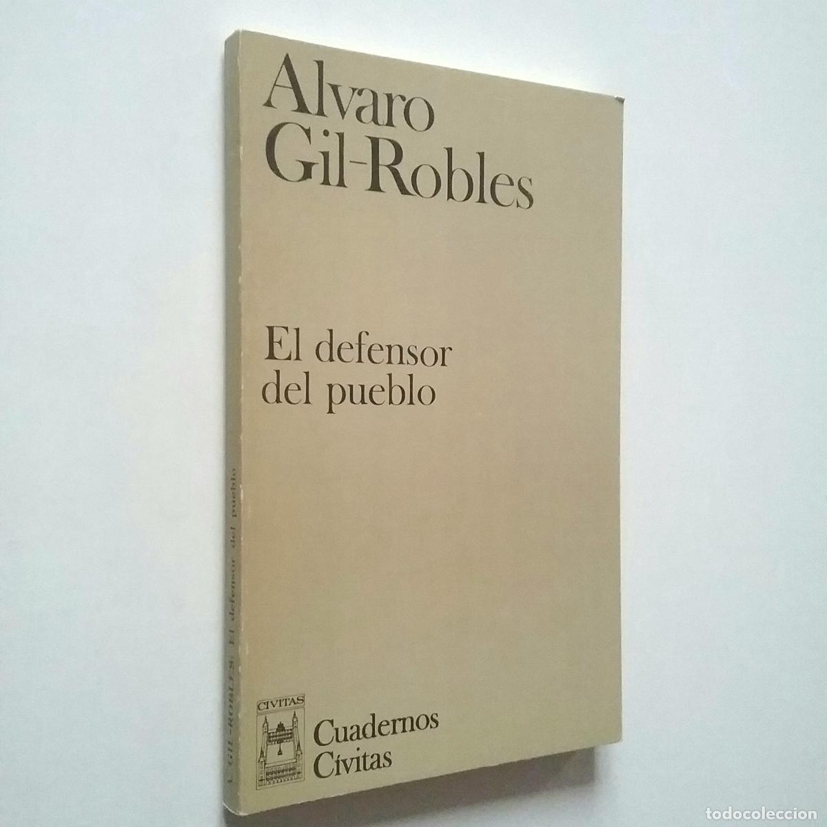 Libros: &Aacute;lvaro Gil-Robles - El defensor del pueblo - Foto 1