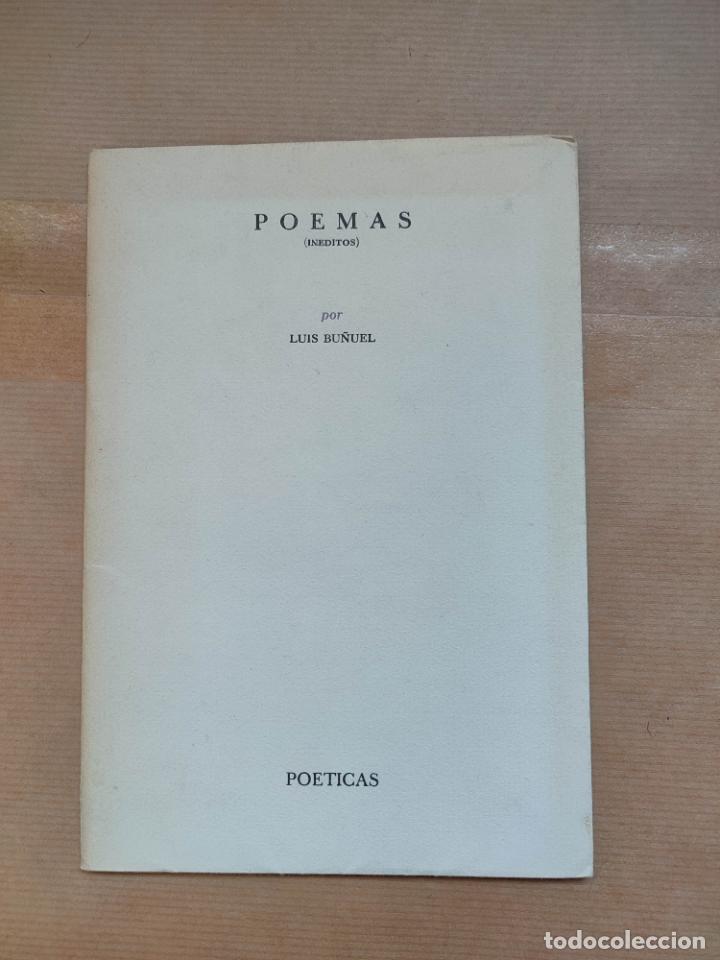Libros: Poemas (in&eacute;ditos). - &rdquo;Bu&ntilde;uel, Luis.&rdquo; - Foto 1
