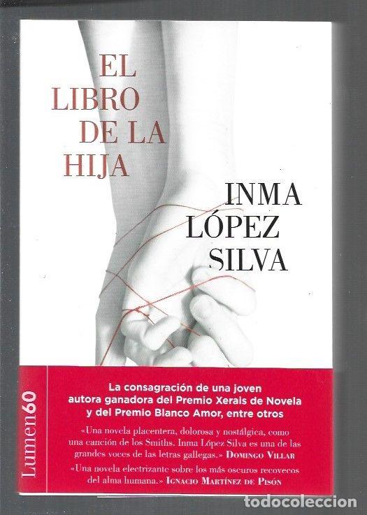 Libros: LIBRO DE LA HIJA - EL - LOPEZ SILVA, INMA - Foto 1