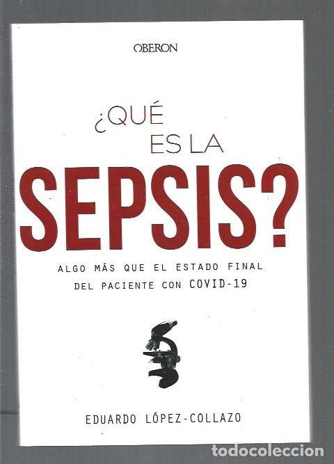 Libros: &iquest;QUE ES LA SEPSIS? - LOPEZ-COLLAZO, EDUARDO - Foto 1
