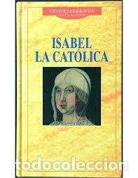 Libros: ISABEL LA CATOLICA - Autor desconocido - Foto 1