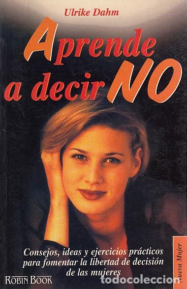 Libros: APRENDE A DECIR NO - DAHM, ULRIKE - Foto 1