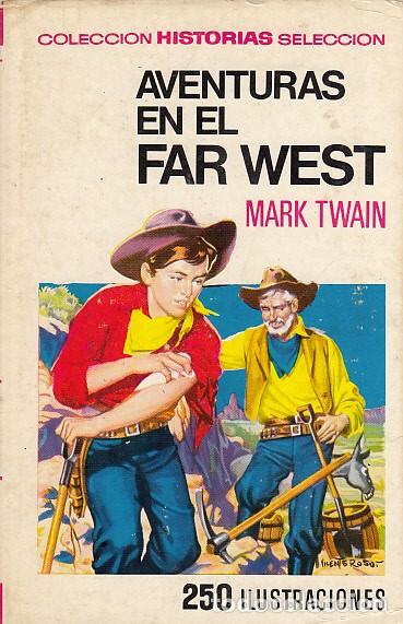 Libros: AVENTURAS EN EL FAR WEST - TWAIN, MARK - Foto 1