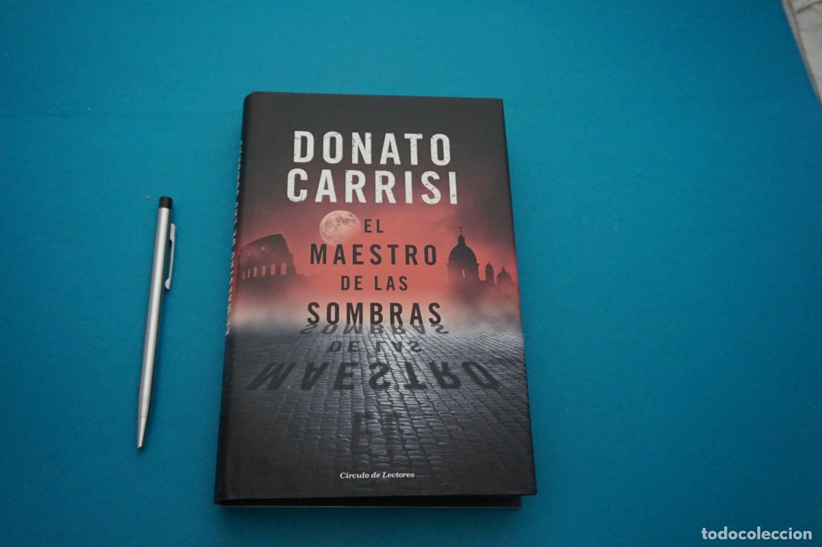 Libros: AMF-33B/ EL MAESTRO DE LAS SOMBRAS - DONATO CARRISI / CIRCULO DE LECTORES - Foto 1