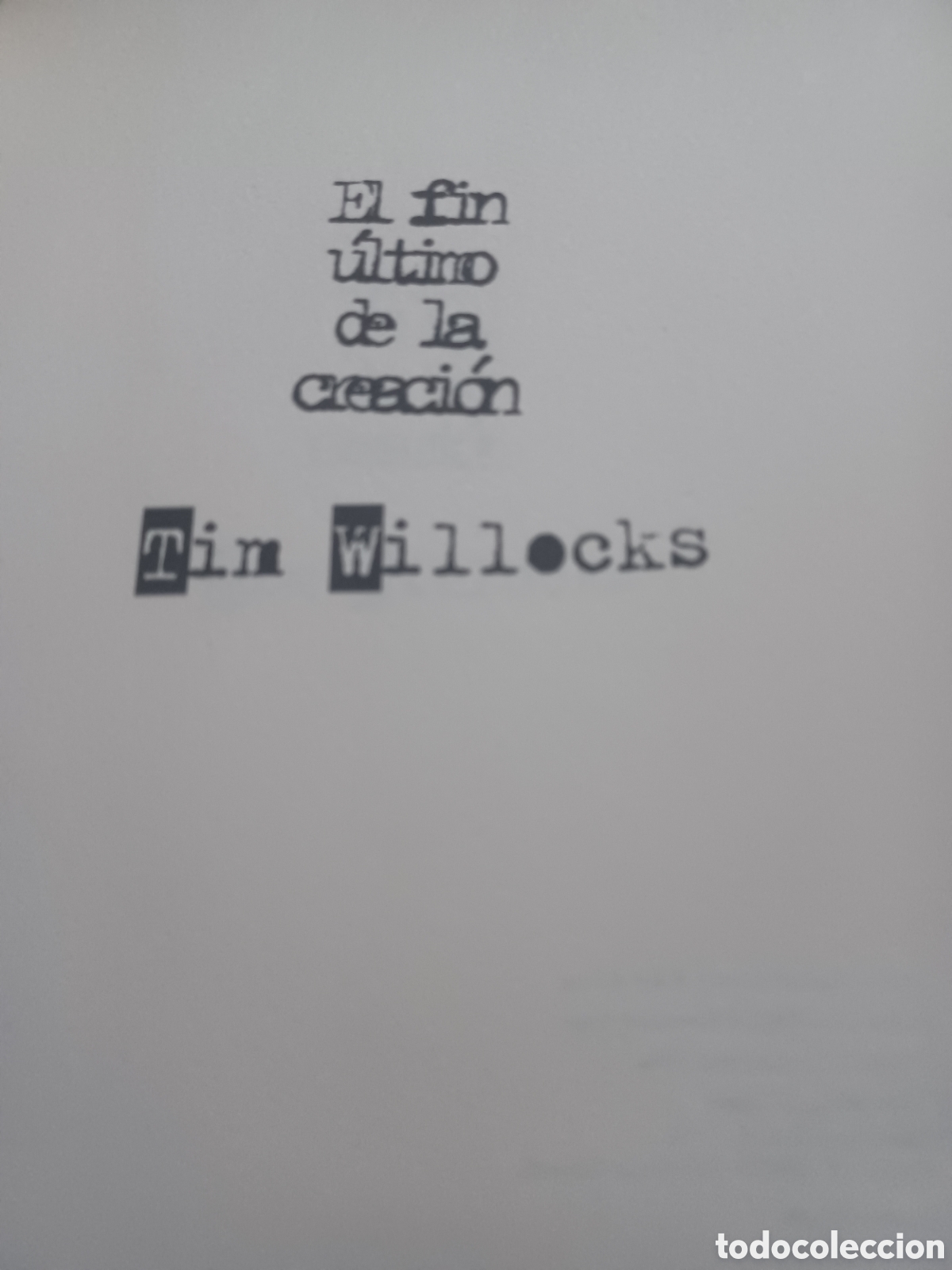 Libros: Barybook. 304. El fin &uacute;ltimo de la creaci&oacute;n Tim Willocks - Foto 2