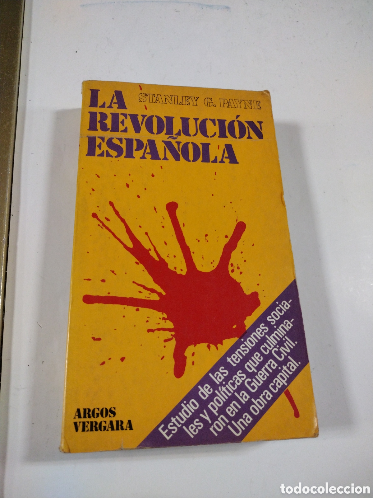 Libros: LA REVOLUCI&Oacute;N ESPA&Ntilde;OLA. STANLEY G. PAYNE - Foto 1