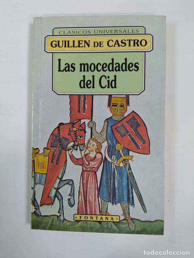 Libros: Las mocedades del Cid. - Guill&eacute;n De Castro. TDK543 - Foto 1