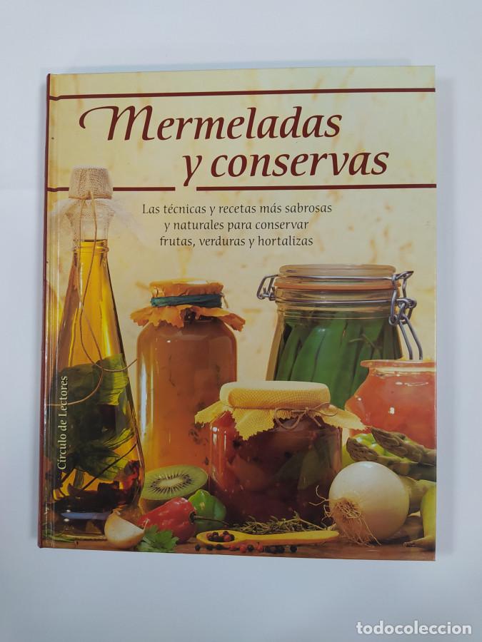 Libros: Mermeladas Y Conservas. - Luciano Villar. TDK502 - Foto 1