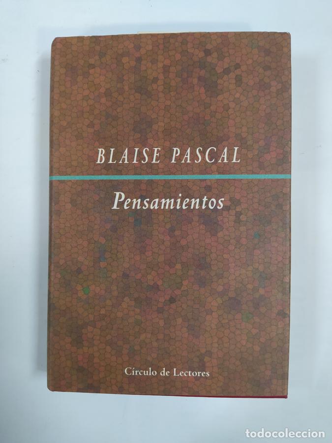 Libros: Pensamientos. - Blaise Pascal. TDK638 - Foto 1