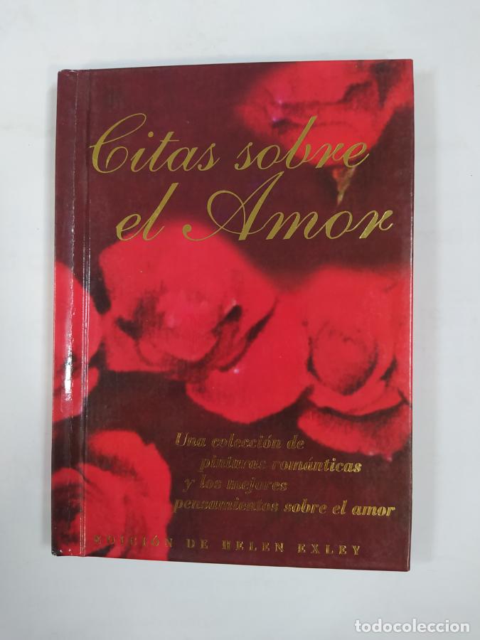 Libros: Citas sobre el amor. - Helen Exley. TDK629 - Foto 1