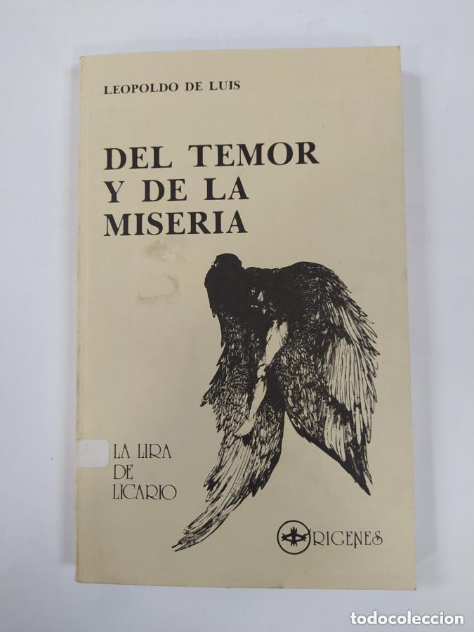 Libros: DEL TEMOR Y DE LA MISERIA. - LEOPOLDO DE LUIS. TDK761 - Foto 1