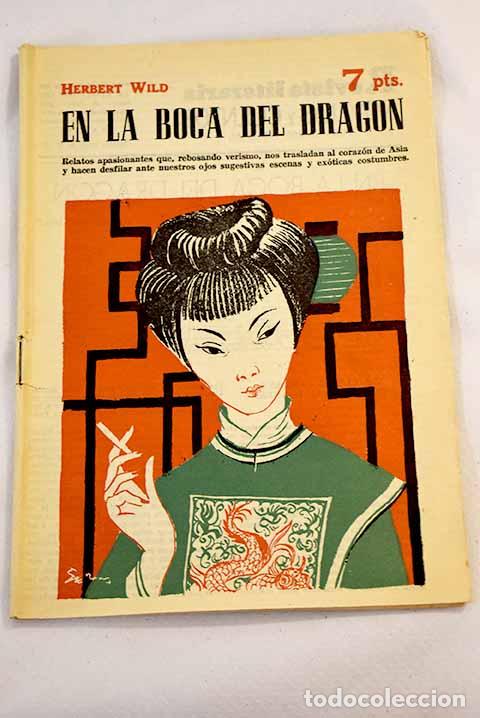 Libros: En la boca del drag&oacute;n: Herbert Wild.- Wild, Herbert - Foto 1