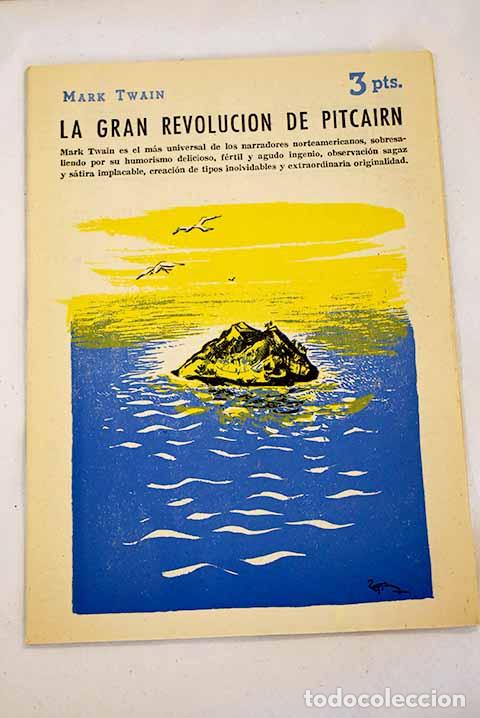 Libros: La gran revoluci&oacute;n de Pitcairn.- Twain, Mark - Foto 1