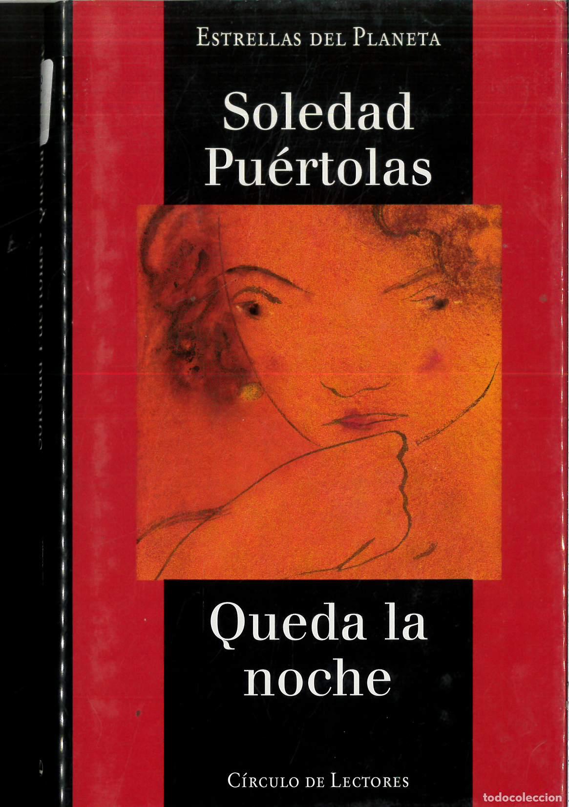 Libros: Queda la noche - Pu&eacute;rtolas Villanueva, Soledad - Foto 1