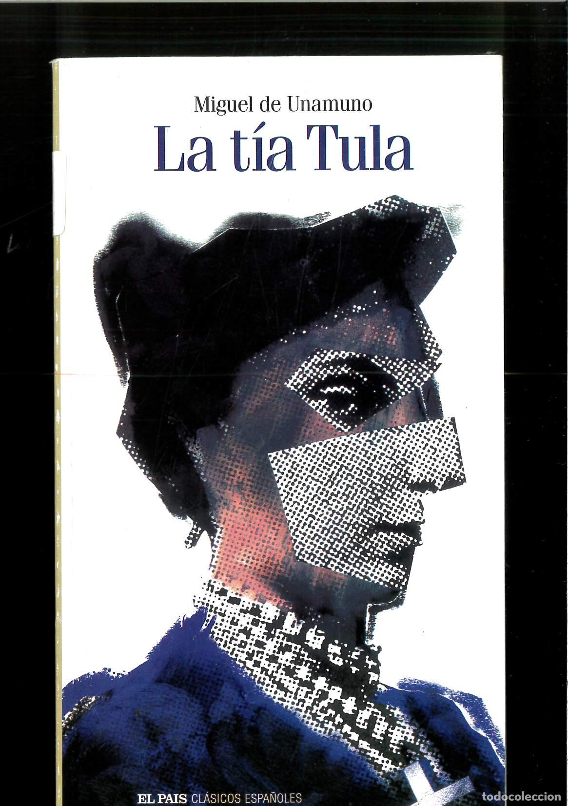 Libros: La t&iacute;a Tula - Miguel De Unamuno - Foto 1