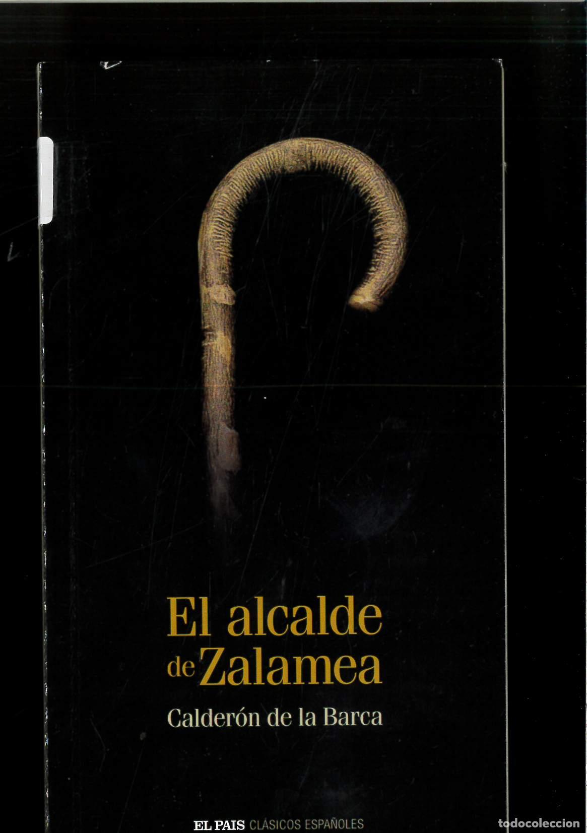 Libros: El alcalde de Zalamea - CALDERON DE LA BARCA - Foto 1