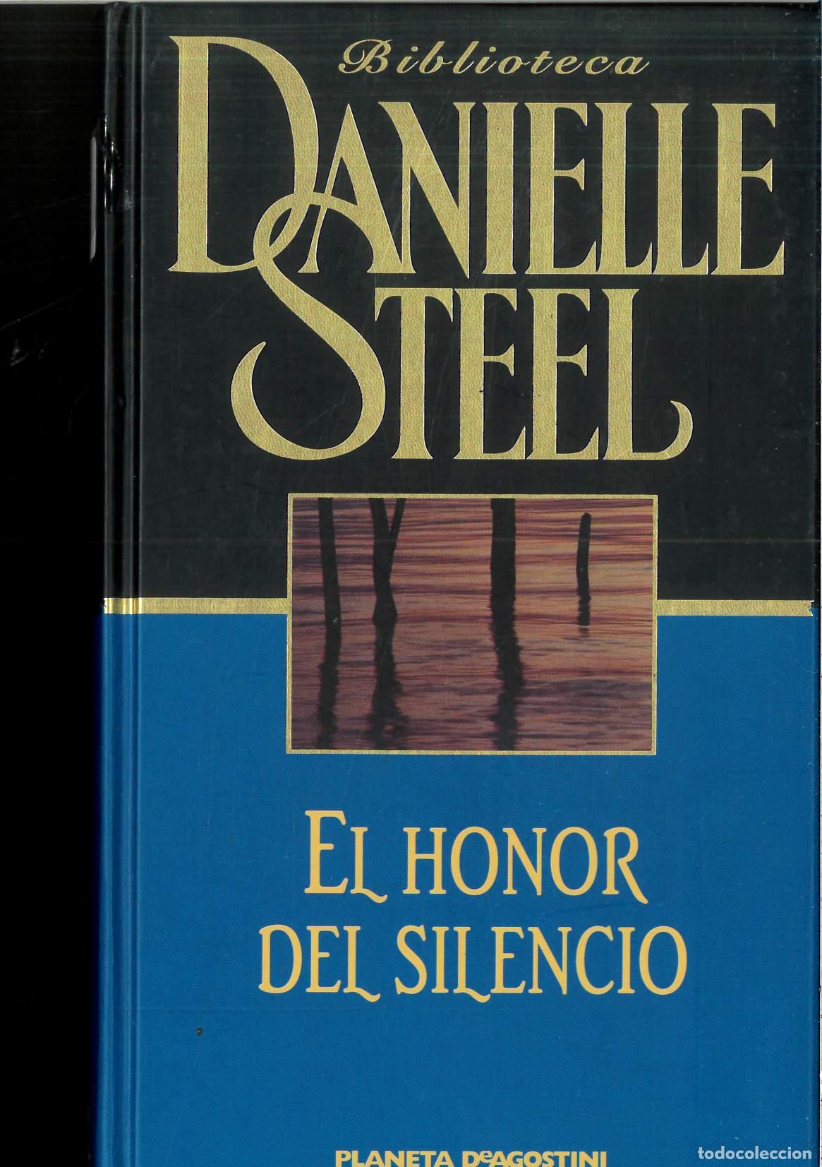 Libros: El honor del silencio - STEEL, DANIELLE - Foto 1