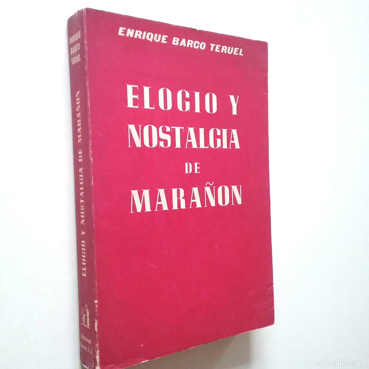 Libros: Enrique Barco Teruel - Elogio y nostalgia de Mara&ntilde;&oacute;n - Foto 1