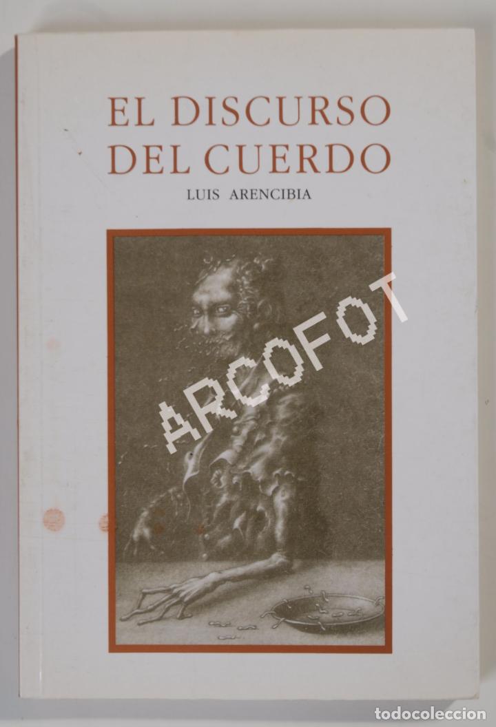 Libros: El discurso del cuerdo - Luis Arencibia - Ediciones Casset 1992 - Foto 2