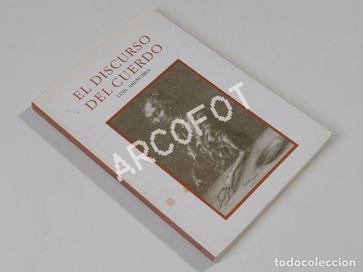 Libros: El discurso del cuerdo - Luis Arencibia - Ediciones Casset 1992 - Foto 1