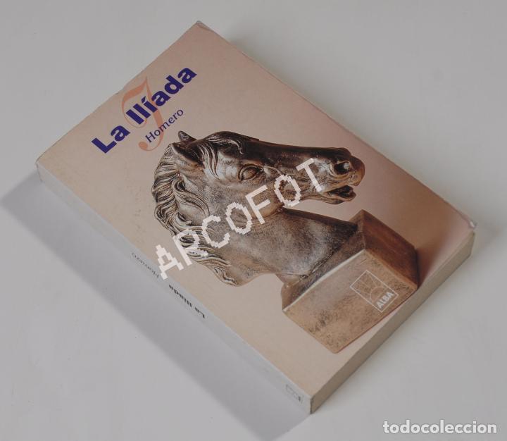 Libros: La Il&iacute;ada - Homero - Ediciones Alba 2001 - Foto 1