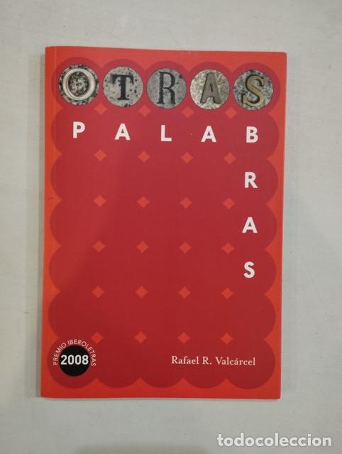 Libros: Rafael Valc&aacute;rcel - Otras palabras - Foto 1