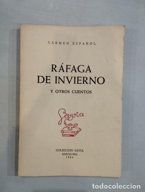 Libros: Carmen Espa&ntilde;ol - R&aacute;faga de invierno y otros cuentos