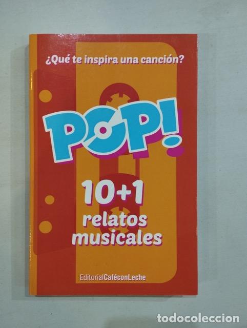 Libros: V.A. - Pop! 10+1 relatos musicales - Foto 1