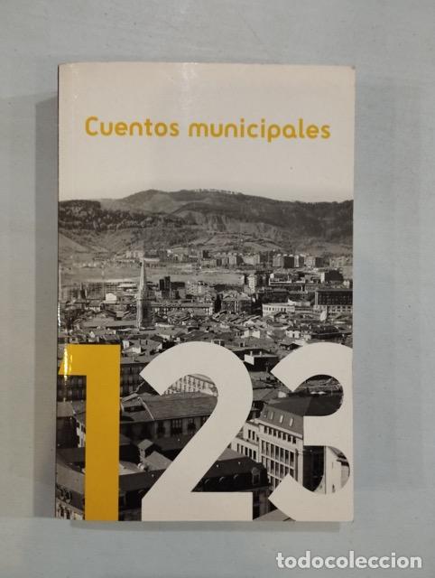 Libros: V.A. - Cuentos municipales 1 - Foto 1