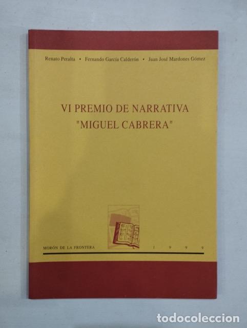Libros: V.A. - VI premio de narrativa Miguel Cabrera - Foto 1