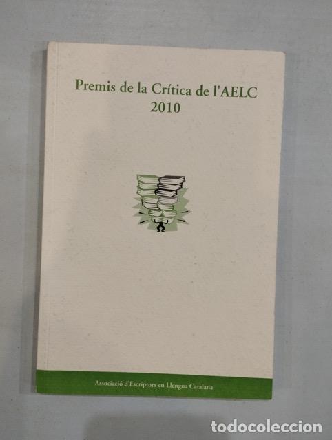 Libros: V.A. - Premis de la cr&iacute;tica de lAELC 2010 - Foto 1